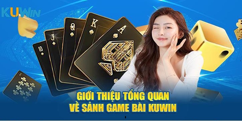 Vô số trò chơi nổi trội tại game bài Kuwin